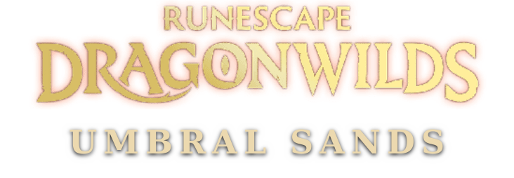 RuneScape: Dragonwilds - Umbral Sands Dedicated Servers