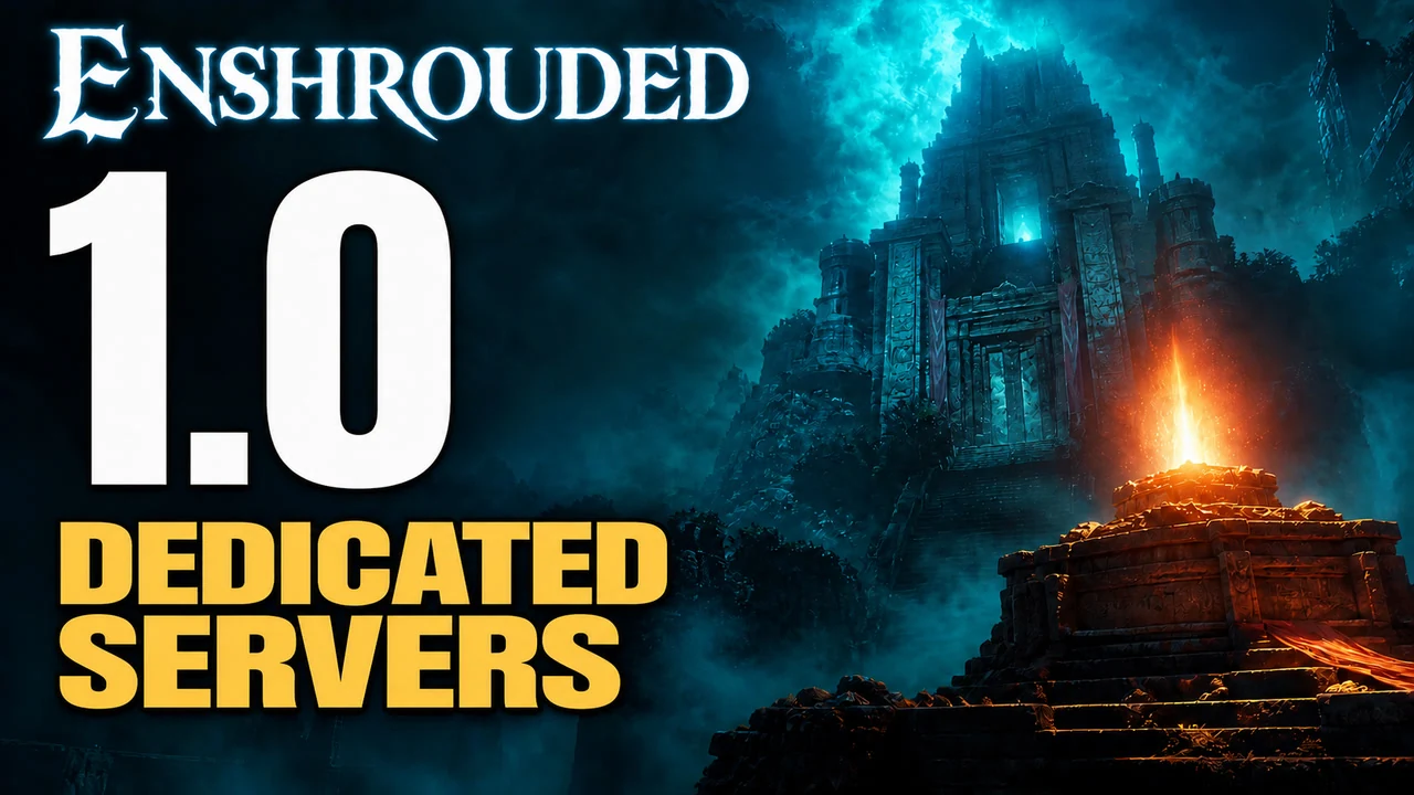 Enshrouded 1.0 Server Hosting: Rent or Host Your Own